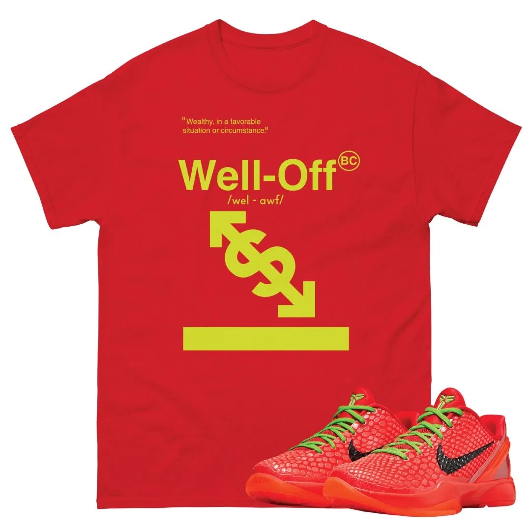 Reverse Grinch Kobe 6 Protro well Off Shirt